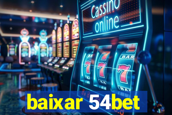 baixar 54bet